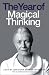 The Year of Magical Thinking Playscript