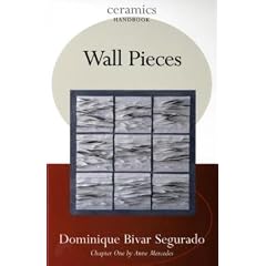 Wall Pieces (Ceramics Handbooks)