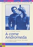 A Come Andromeda (3 Dvd)