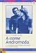 A Come Andromeda (3 Dvd)