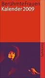 Ber�hmte Frauen.Kalender 2009 - Luise F. Pusch