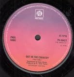 OUT IN THE COUNTRY 7" (45) UK PYE 1974 B/W NOWHERE TO RUN (7N45427)