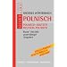 W�rterbuch Polnisch: Polnisch - Deutsch / Deutsch - Polnisch. Rund 100.000 Angaben. Compact SilverLine: Polnisch - Deutsch. Deutsch - Polnisch / Rund 100.000 zuverl�ssige Angaben