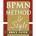 BPMN Method and Style: A levels-based methodology for BPM process modeling and improvement using BPMN 2.0