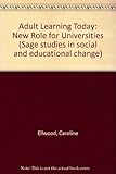 Adult learning today : a new role for the universities?
