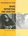 Books : Workbook for News Reporting and Writing