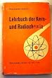 Lehrbuch der Kern- und Radiochemie