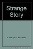 A strange story : [an alchemical novel]