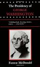 The Presidency of George Washington