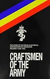 Craftsmen of the army : the story of the Royal Electrical and Mechanical Engineers. 1969-1992