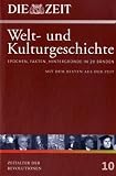 Die ZEIT-Welt- und Kulturgeschichte in 20 Baenden. 10. Epochen, Fakten, Hintergruende. Zeitalter der Revolutionen: 10