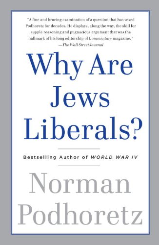 Why Are Jews Liberals? (Vintage)