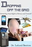 Dropping Off The Grid (PrivacyNations)