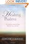 Healing Psalms: The Dialogues with God That Help You Cope with Life