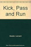 Kick, Pass and Run