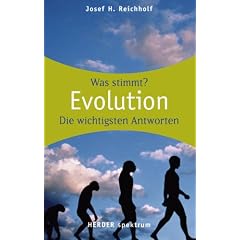 Evolution: Wissen was stimmt: Was stimmt? Die wichtigsten Antworten (HERDER spektrum)