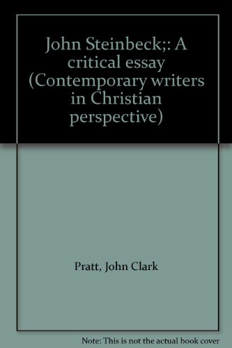 John Steinbeck;: A critical essay (Contemporary writers in Christian perspective)