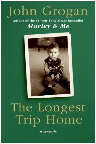 Cover image : The Longest Trip Home: A Memoir