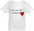 I LOVE MY BIG BROTHER - BigBoyMusic Toddler Designs - White Toddler T-shirt