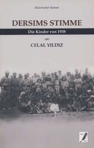 Dersims Stimme: Die Kinder von 1938 (German Edition)
