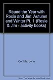 Round the year with Rosie & Jim