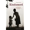 Kindsmord: Authentische Kriminalf�lle aus der DDR