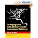 3D Angiographic Atlas of Neurovascular Anatomy and Pathology