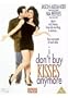I Don't Buy Kisses Anymore
