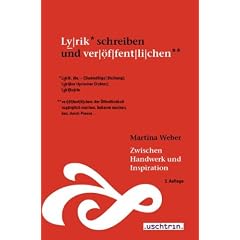 Zwischen Handwerk und Inspiration: Lyrik schreiben und ver�ffentlichen