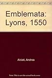 Emblemata : Lyons, 1550