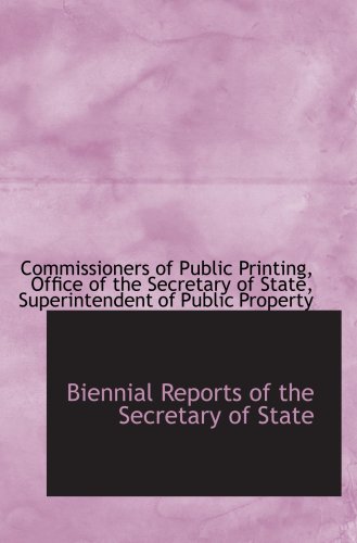 Biennial Reports of the Secretary of State