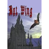 Bat Wing: Set In London, this well-written mystery deals with Haitian Voodoo, the death sign of a bat wing, and the lengths people will go through for vengeance. (Timeless Classic Books)