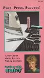 Sewing with Nancy: Fuse, Press, Success! [VHS]
