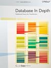 Database in Depth: Relational Theory for Practitioners