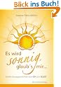 Es wird sonnig, glaub's mir