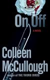 On, Off: A Novel