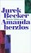 Jurek Becker �Amanda herzlos: Roman�