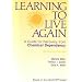 Learning to Live Again