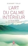 L'art du calme int�rieur : Un livre d...