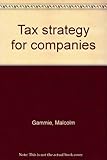 Tax strategy for companies