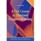 a first course in structural equation modeling