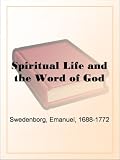 Spiritual Life and the Word of God