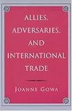 Allies, Adversaries, and International Trade