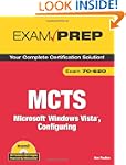 MCTS 70-620 Exam Prep: Microsoft Wind...