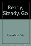 Ready, steady, go