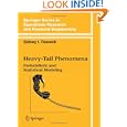 Heavy-Tail Phenomena: Probabilistic and Statistical Modeling (Springer Series in Operations Research and Financial... by Sidney I. Resnick
