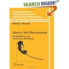 Heavy-Tail Phenomena: Probabilistic and Statistical Modeling (Springer Series in... by Sidney I. Resnick