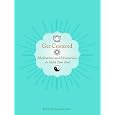 Get Centered: Meditations and Divinations to Calm Your Soul by Nathaniel Altman and Sirona Knight