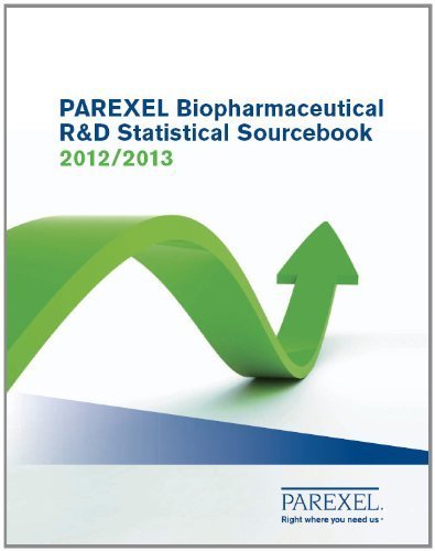 PAREXEL Biopharmaceutical Statistical Sourcebook 2012/2013 (Pharmaceutical R & D Statistical Sourcebook) by PAREXEL International (2012-07-01)
