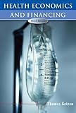 Health Economics: Fundamentals and Flow of Funds